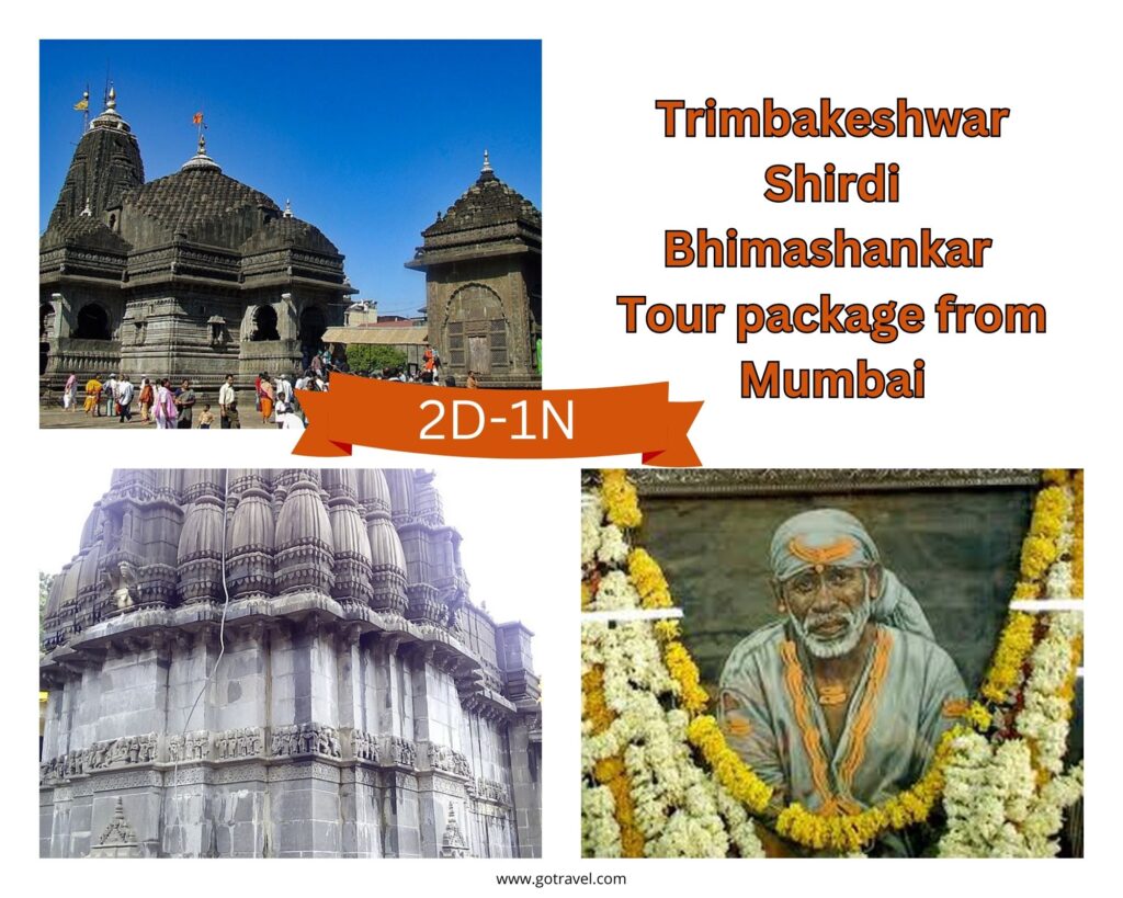 2D-1N Trimbakeshwar-Shirdi-Bhimashankar Tour package from Mumbai