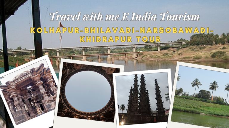 Kolhapur-Bhilavadi-Narsobawadi-Khidrapur Tour