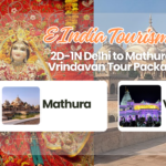2D-1N Delhi to Mathura-Vrindavan Tour Package