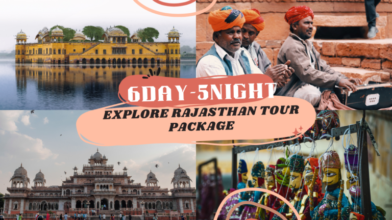 6D-5N Explore Rajasthan Tour Package | Best Selling Tour 6 Explore-Rajasthan-Tour-Package